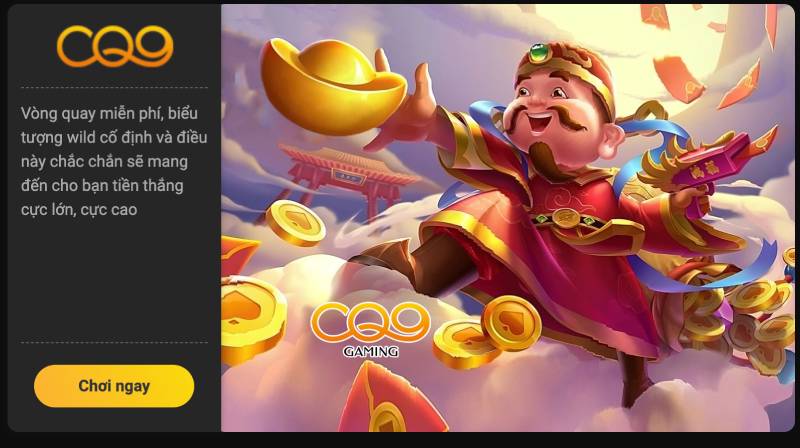 CQ9 - Slot Game Đầy Sáng Tạo